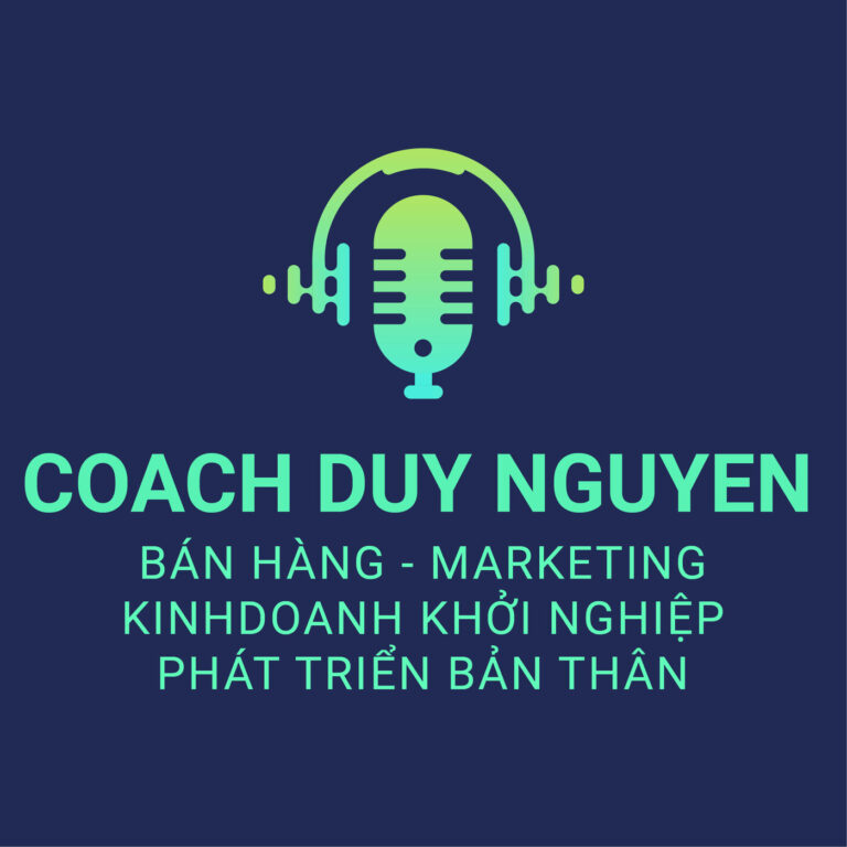 Coach Duy Nguyen’s Podcast